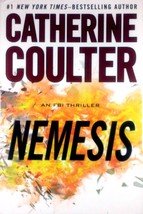 Nemesis (An FBI Thriller) by Catherine Coulter / 2015 Hardcover 1st Edition - £2.67 GBP