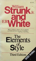 Elements of Style: Third Edition by William Strunk, Jr &amp; E. B. White / 1... - £0.90 GBP