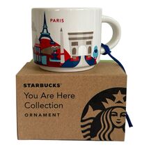Starbucks Paris You Are Here Ornament YAH 2 oz Demi Espresso Mini New Wi... - $42.75