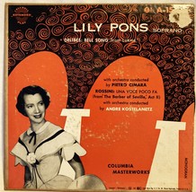 Lily Pons Soprano Bell Song Una Voce Poco Fa Kostelanetz A1510 VG PET RE... - £4.99 GBP