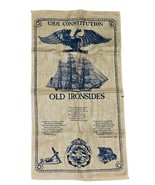 Vintage U.S.S Constitution Old Ironside Linen Tea Towel 29&quot;×16&quot; - $11.40