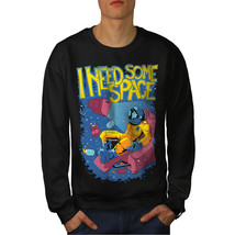 Wellcoda I Need Some Space Funny Mens Sweatshirt, Moon Casual Pullover Jumper - £24.32 GBP+