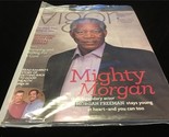 Vigor Magazine Summer 2013 Morgan Freeman, Shedding Light on Mental Illness - £7.07 GBP