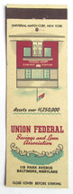 Union Federal Savings and Loan - Baltimore, Maryland 20 Strike Matchbook Cover - £1.57 GBP