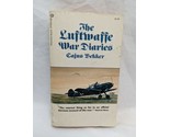 The Luftwaffe War Diaries Cajus Bekker German Airforce WWII Book - $32.07