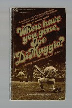 Baseball Where Have You Gone Joe Dimaggio? 1976 1ST Pb Vg Signet - £15.65 GBP