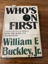 William F Buckley Jr Signed Copy Of Who’s On First 1980 Doubleday &amp; Company - £30.23 GBP