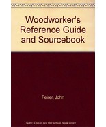 Woodworkers Reference Guide and Sourcebook John Feirer - $322.61 MXN