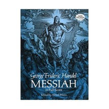 Messiah: In Full Score Handel, George Frideric/ Mann, Alfred (Editor) - £27.43 GBP