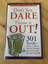 Don’t You Dare Throw It Out! A Jerry Baker Home Hints Book ~ 2006 32-Pgs *Mint* - £12.08 GBP