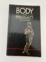 Body and Personality by Brian W.P. Wells Vintage 1983 Book *RARE* - £14.66 GBP