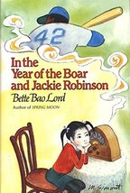 In the Year of the Boar and Jackie Robinson Lord, Bette Bao and Simont, Marc - £2.00 GBP