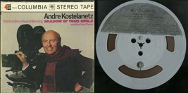 Andre Kostelanetz Shadow Of Your Smile Reel To Reel Tape Columbia Cs 9267 Tested - £7.82 GBP