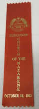 Ferguson Church of the Nazarene 75th Anniversary Ribbon 1983 Missouri - $15.15