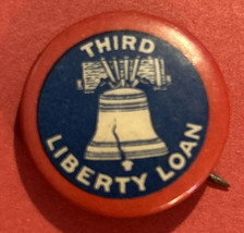 Vintage Third Liberty Loan Political Pin Pinback Union Made - £5.93 GBP