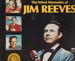 The Velvet Memories Of Jim Reeves [Vinyl] - £11.73 GBP
