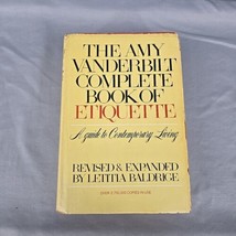 The Amy Vanderbilt Complete Book of Etiquette by Letitia Baldrige 1978, HC, DJ - £11.40 GBP