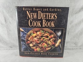 Better Homes and Gardens Ser.: New Dieter&#39;s Cookbook (1992, Hardcover) - $2.99