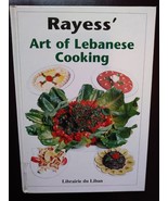 Rayess&#39; Art of Lebanese Cooking, 2nd Edition, 1991, 2001 Printing, Hardc... - £220.25 GBP