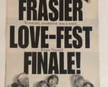 1999 Frasier Love Fest Finale Print Ad Tv Guide Kelsey Grammar David Hyd... - £4.72 GBP