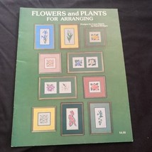 Flowers and Plants for Arranging: Designs for Cross Stitch Paperback 1980 - £3.78 GBP