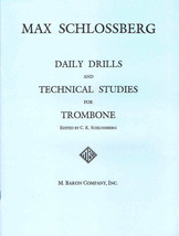 Max Schlossberg Daily Drills and Technical Studies for Trombone - M. Bar... - £23.20 GBP
