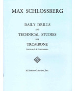 Max Schlossberg Daily Drills and Technical Studies for Trombone - M. Bar... - £23.20 GBP