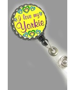 I love my yorkie work badge holder retractable reel nurse cna secretary ... - $4.74