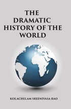 Dramatic History of the World [Hardcover] - £27.49 GBP