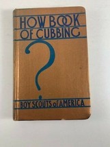 Boy Scouts How Book of Cubbing 1938 HB Illustrated - £7.77 GBP