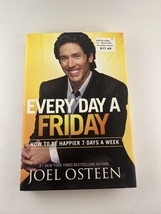 Every Day A Friday: How To Be Happier 7 Days A Week - £4.54 GBP