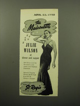 1950 Hotel St. Regis Ad - The Maisonette Julie Wilson at dinner and supper - £14.76 GBP