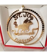Nation&#39;s Treasures Ornament St Jo Frontier Casino Missouri 24k Gold Bras... - £7.96 GBP