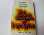 The Secret Strength of Depression [Unknown Binding] Flach, Frederic F., ... - £2.30 GBP