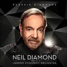 Neil Diamond with the London Symphony Orchestra : Classic Diamonds CD Album Pre- - £11.95 GBP