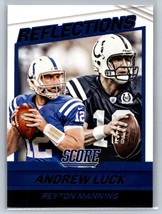 2016 Score #4 Peyton Manning / Andrew Luck Reflections - £1.57 GBP