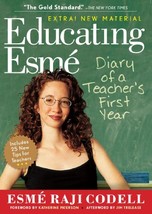 Educating Esm: Diary of a Teacher&#39;s First Year [Paperback]  - £5.07 GBP