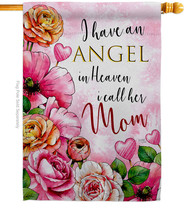 I Have An Angel House Flag Mother Day 28 X40 Double-Sided Banner - £29.04 GBP