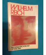 THE MASS PSYCHOLOGY OF FASCISM by WILHHELM REICH - Softcover - FIRST EDI... - $119.49