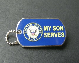 Navy My Son Serves Usn Dog Tag Lapel Hat Pin Badge 1.2 Inches - £4.23 GBP
