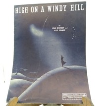 Vintage Sheet Music, High on a Windy Hill by Joan Whitney and Alex Kramer, Broad - £5.01 GBP