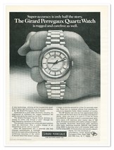 Print Ad Girard Perregaux Quartz Watch Super-Accuracy Vintage 1972 Adver... - $9.70