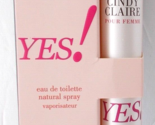 CINDY CLAIRE Yes!  EDT Natural Perfume Spray 1.18 oz - £7.82 GBP