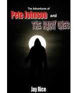 The Adventures Of Pete Johnson and the Hairy Ones (Paperback, 2019) by J... - $14.80