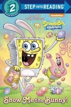 Show Me the Bunny! (Spongebob Squarepants Ready-To-Read) by Steven Banks - Good - £6.53 GBP