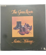 Alotta Mileage by The Grass Roots - $5.99