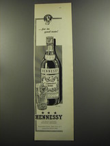 1952 Hennessy Cognac Ad - For its good taste - $18.49