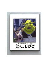 Framed 8.5X11 Shrek and Donkey Welcome To Duloc prop color print - £15.47 GBP