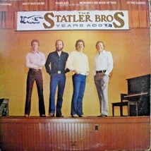 The Statler Brothers-Years Ago-LP-1981-EX/VG+ - £3.95 GBP