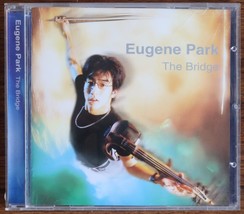 Eugene Park - The Bridge CD Album Classical Violin Korea 1997 - £11.79 GBP